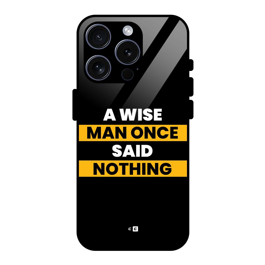Wise Man Glass Back Case for iPhone 15 Pro