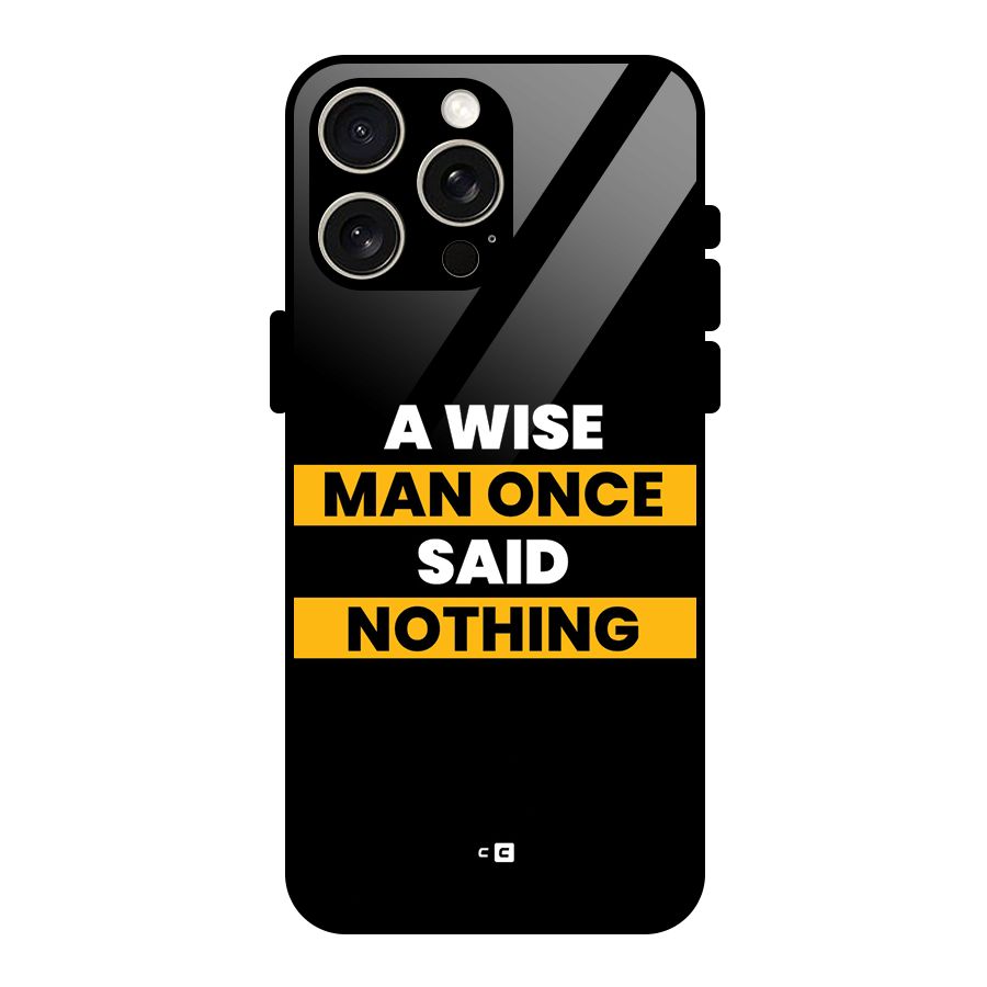 Wise Man Glass Back Case for iPhone 15 Pro Max