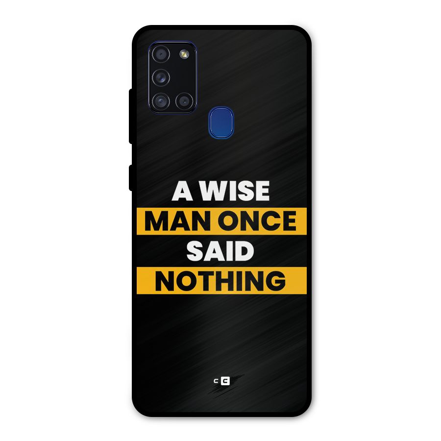 Wise Man Metal Back Case for Galaxy A21s