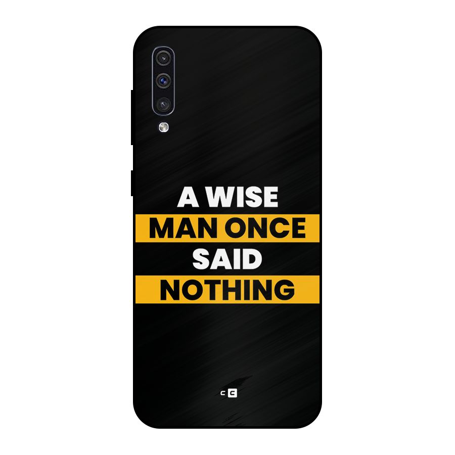 Wise Man Metal Back Case for Galaxy A50s