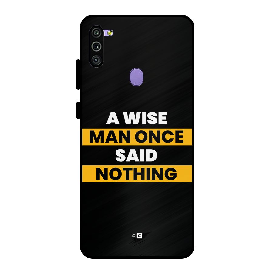 Wise Man Metal Back Case for Galaxy M11