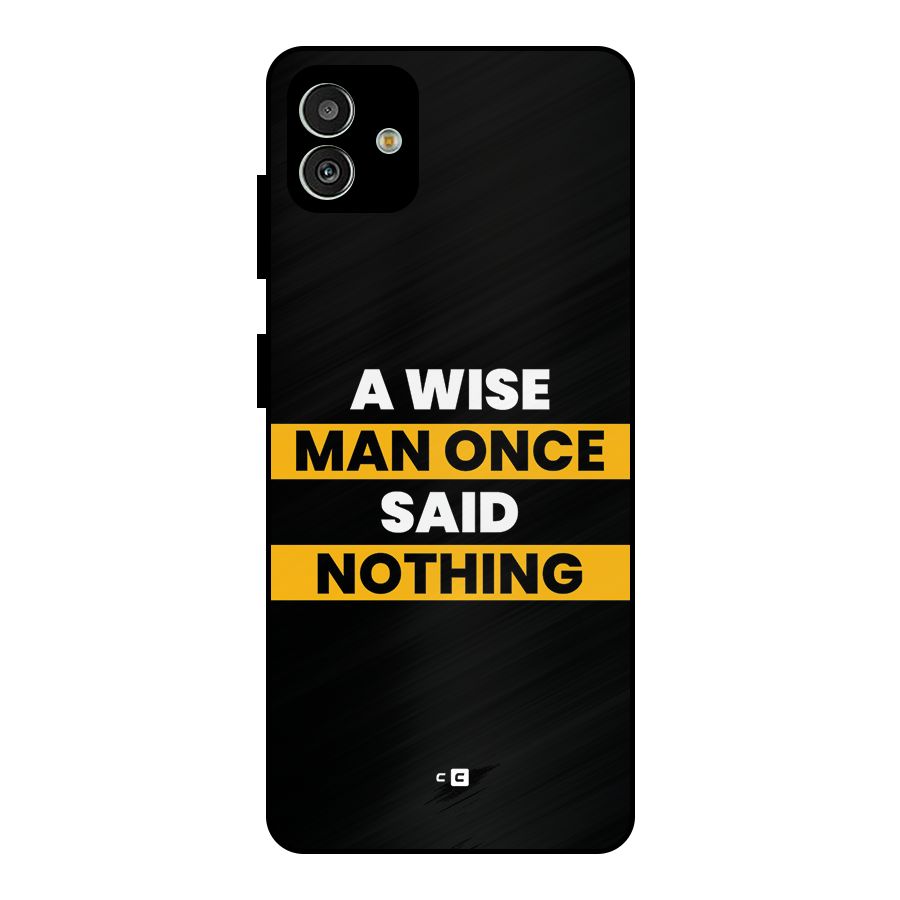 Wise Man Metal Back Case for Galaxy M13 5G