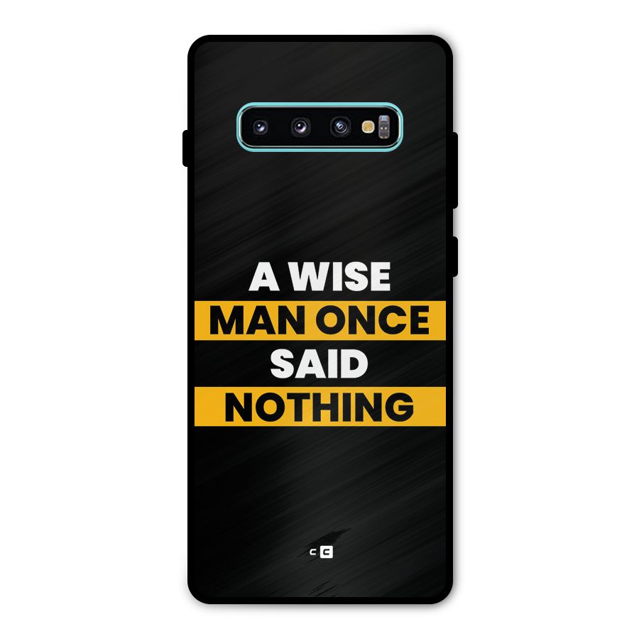 Wise Man Metal Back Case for Galaxy S10 Plus