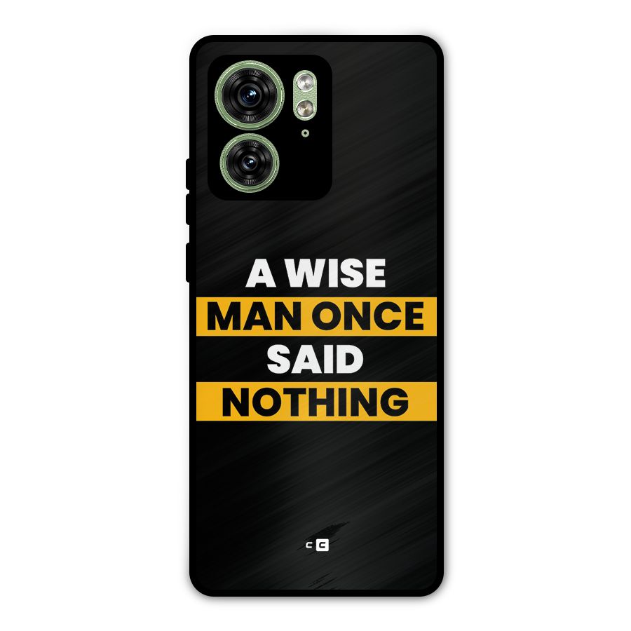 Wise Man Metal Back Case for Motorola Edge 40 5G