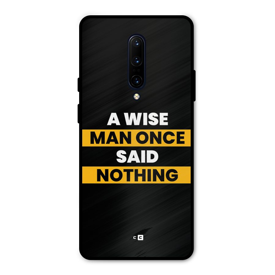 Wise Man Metal Back Case for OnePlus 7 Pro