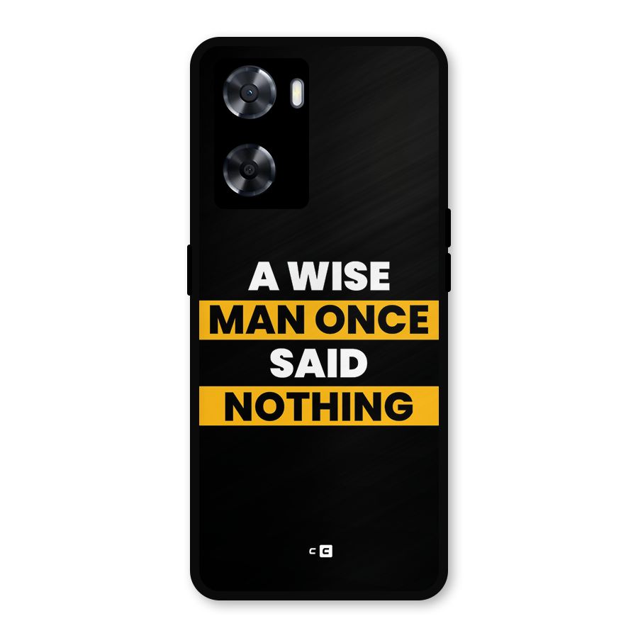 Wise Man Metal Back Case for OnePlus Nord N20 SE