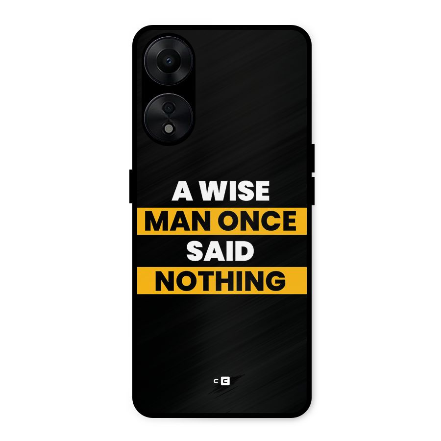 Wise Man Metal Back Case for Oppo A78 5G