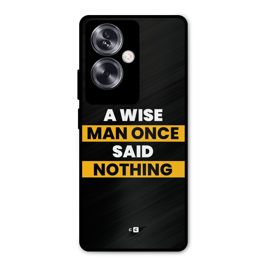 Wise Man Metal Back Case for Oppo A79 5G