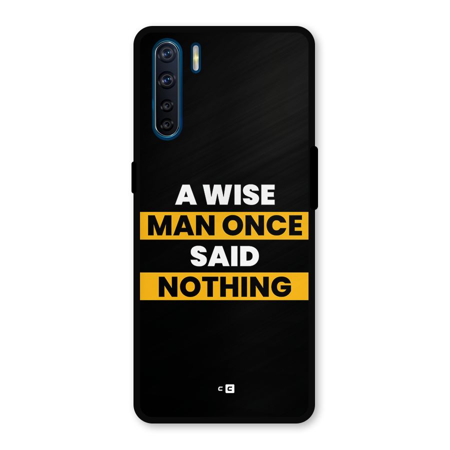Wise Man Metal Back Case for Oppo F15
