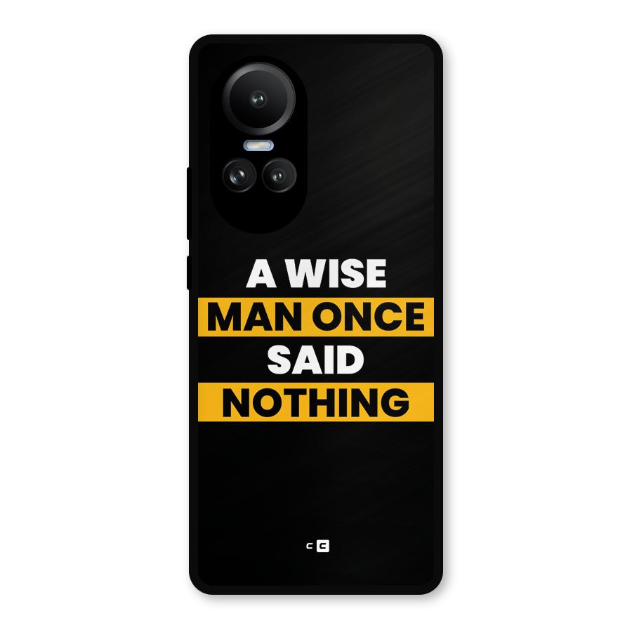 Wise Man Metal Back Case for Oppo Reno10 Pro