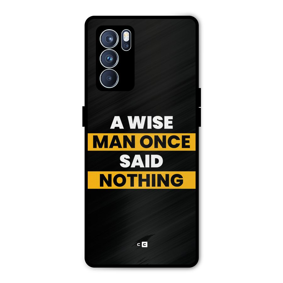 Wise Man Metal Back Case for Oppo Reno6 Pro 5G