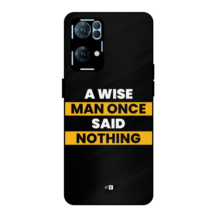 Wise Man Metal Back Case for Oppo Reno7 Pro 5G