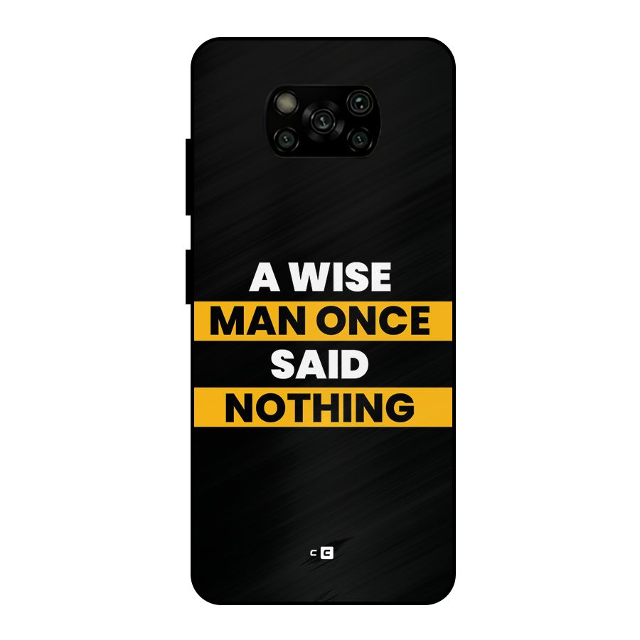 Wise Man Metal Back Case for Poco X3