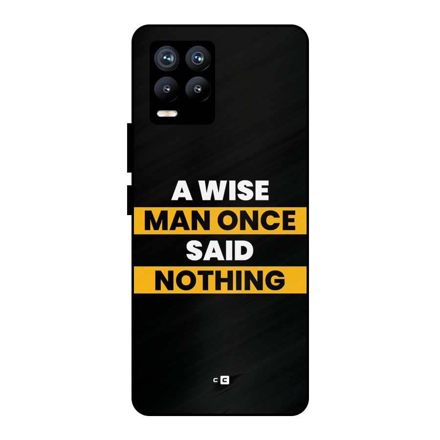 Wise Man Metal Back Case for Realme 8 Pro