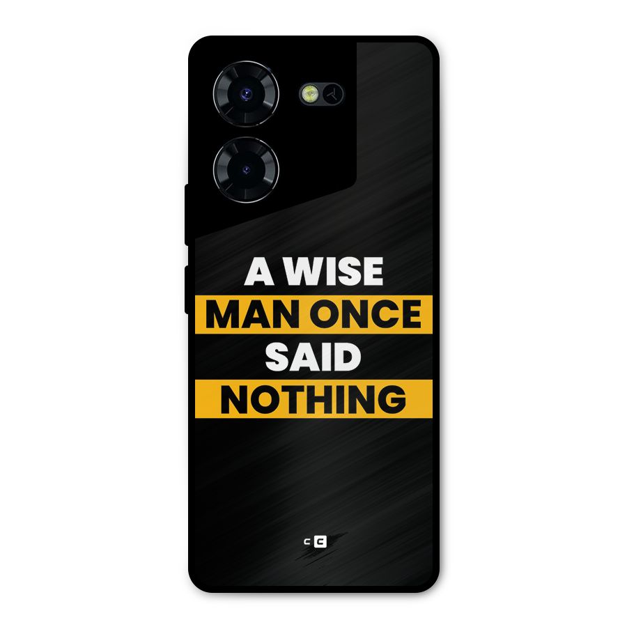 Wise Man Metal Back Case for Tecno Pova 5 Pro 5G