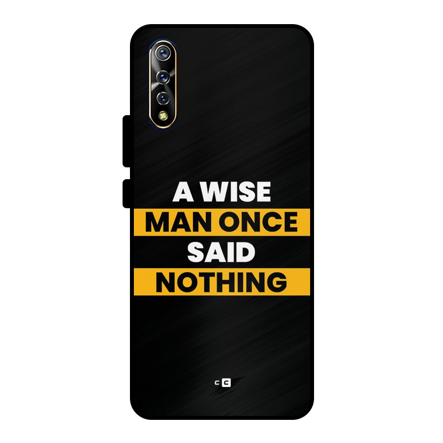 Wise Man Metal Back Case for Vivo S1