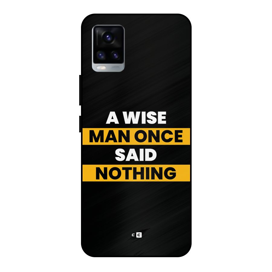 Wise Man Metal Back Case for Vivo V20 2021