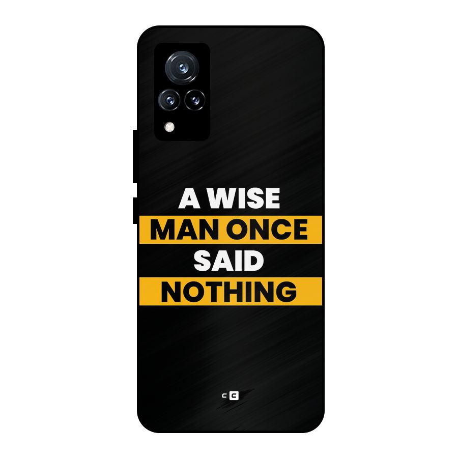 Wise Man Metal Back Case for Vivo V21 5G