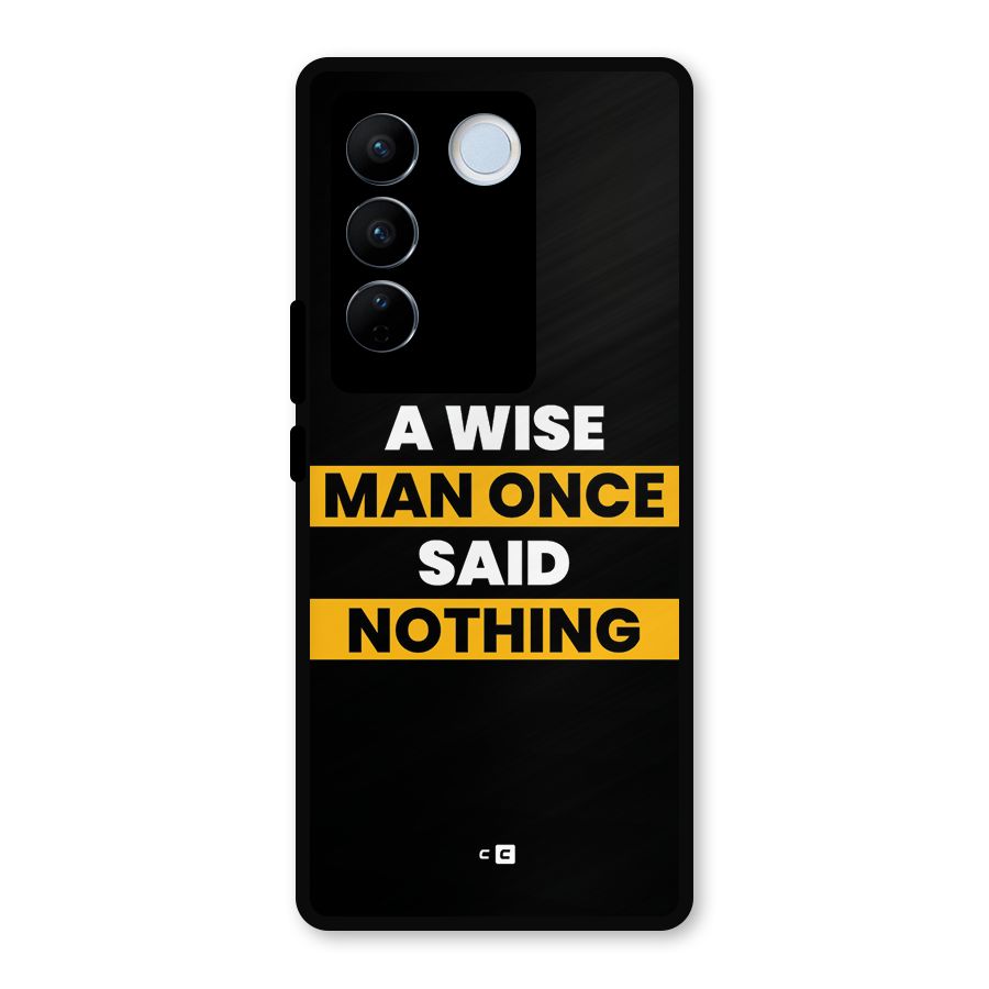 Wise Man Metal Back Case for Vivo V27