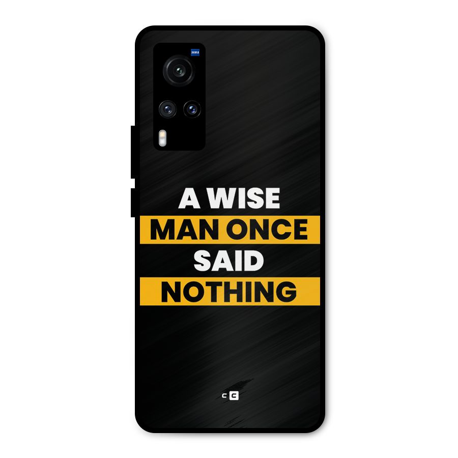 Wise Man Metal Back Case for Vivo X60