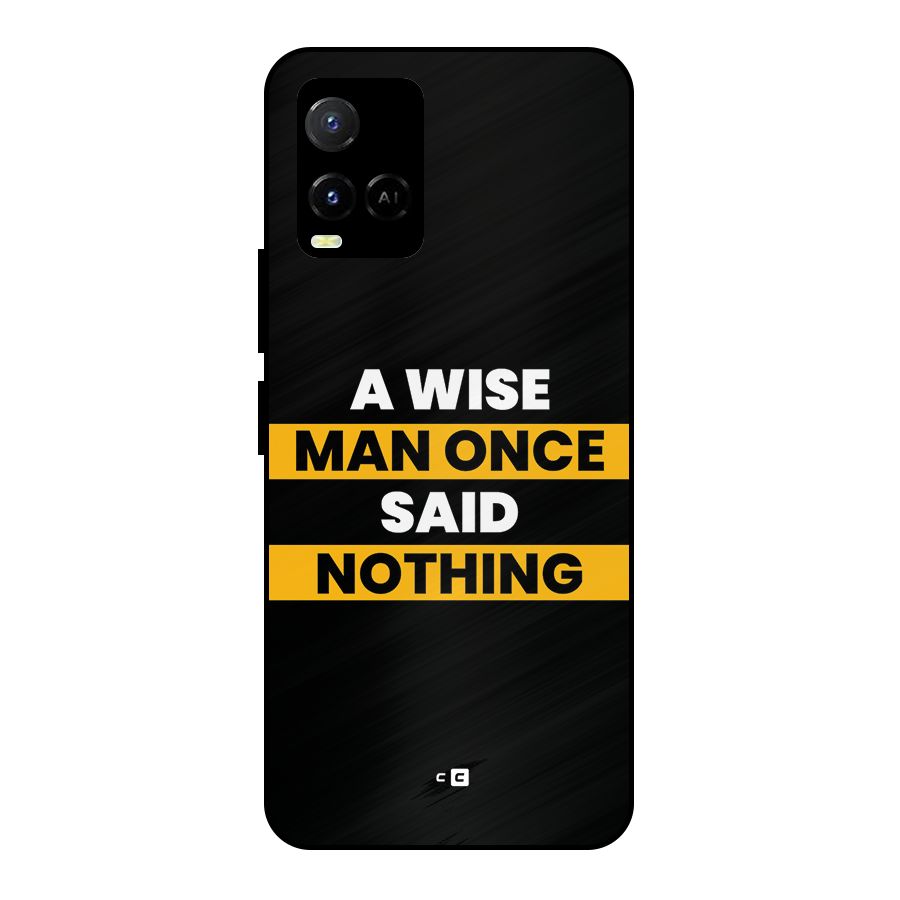 Wise Man Metal Back Case for Vivo Y21G