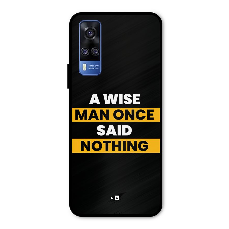 Wise Man Metal Back Case for Vivo Y51A