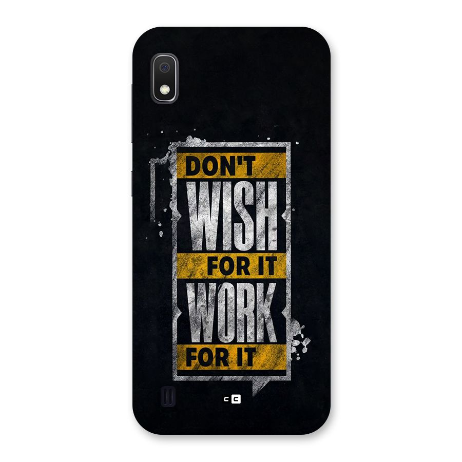 Wish Work Back Case for Galaxy A10