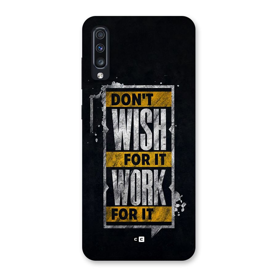 Wish Work Back Case for Galaxy A70