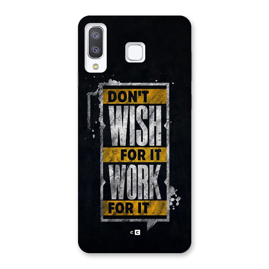 Wish Work Back Case for Galaxy A8 Star