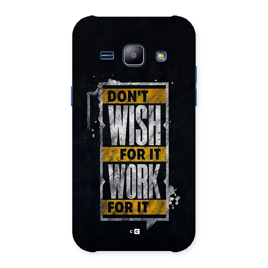 Wish Work Back Case for Galaxy J1