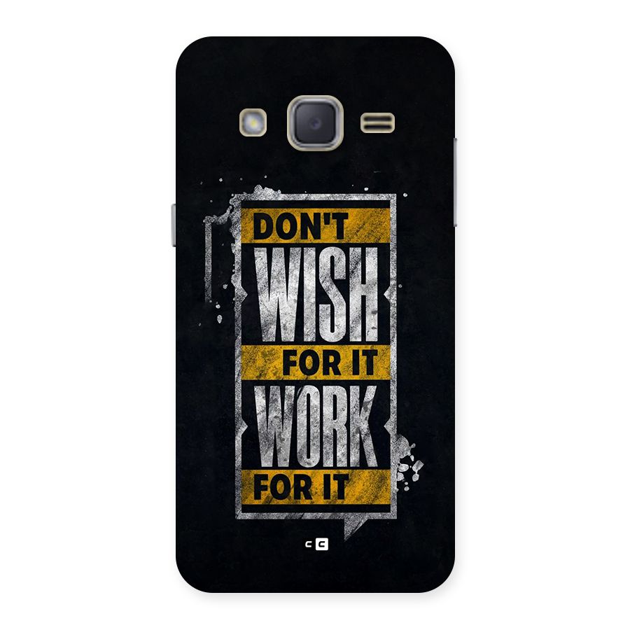 Wish Work Back Case for Galaxy J2