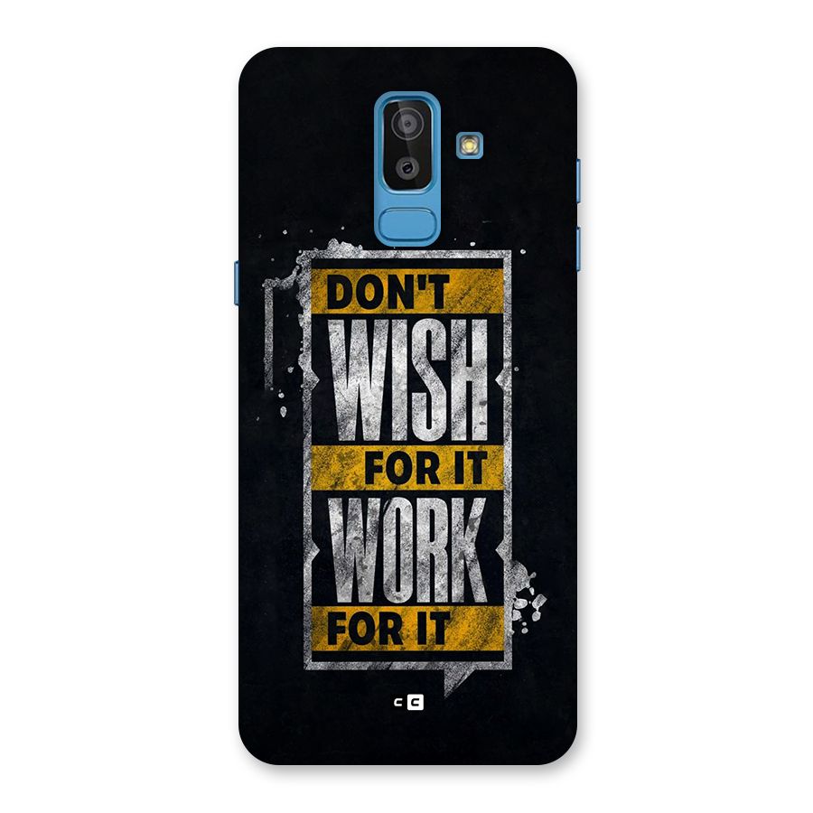 Wish Work Back Case for Galaxy J8