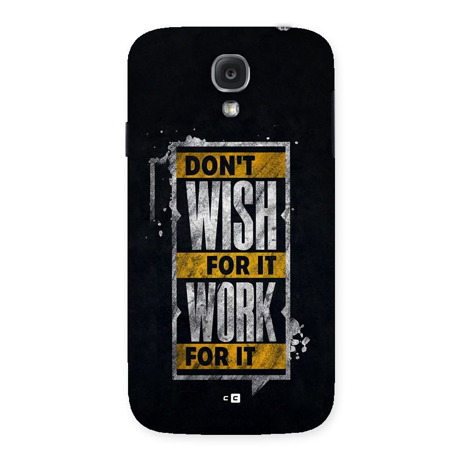 Wish Work Back Case for Galaxy S4