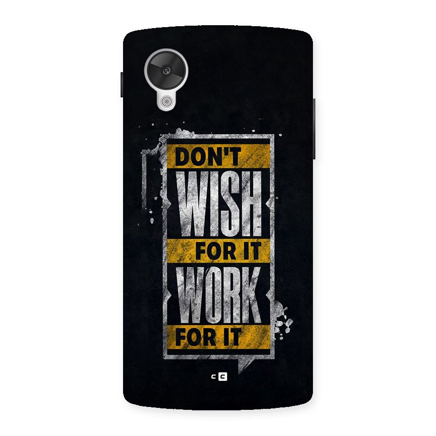 Wish Work Back Case for Google Nexus 5