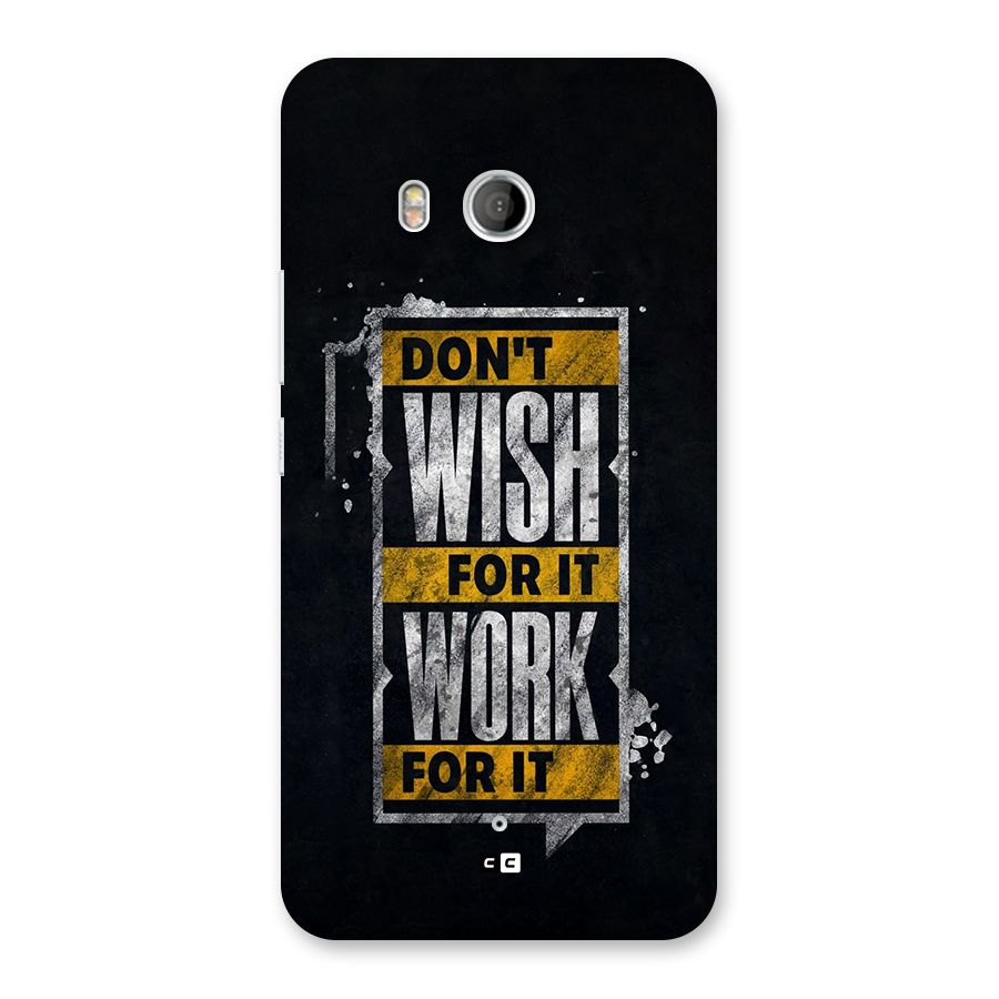 Wish Work Back Case for HTC U11