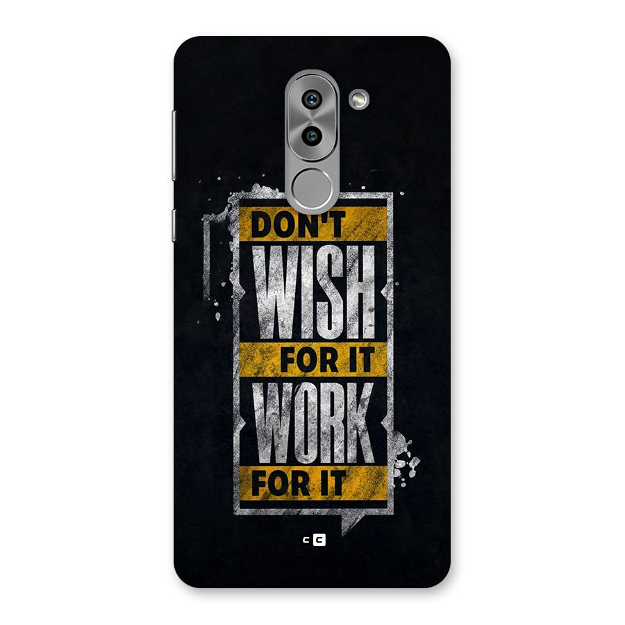 Wish Work Back Case for Honor 6X