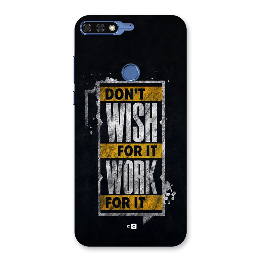 Wish Work Back Case for Honor 7C