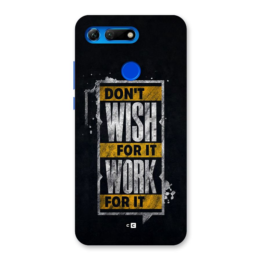 Wish Work Back Case for Honor View 20
