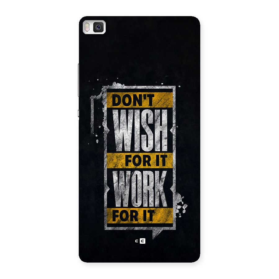 Wish Work Back Case for Huawei P8