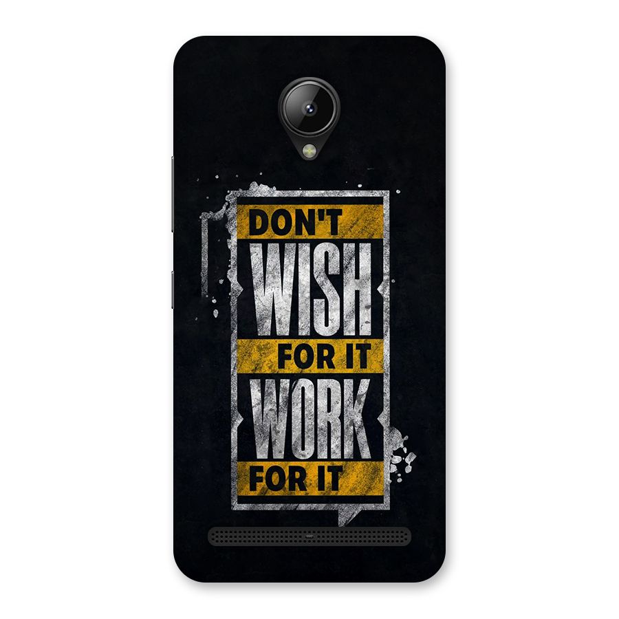 Wish Work Back Case for Lenovo C2