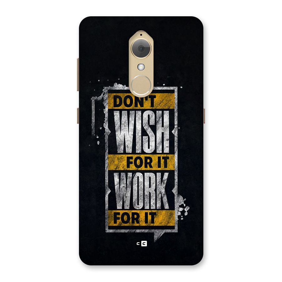 Wish Work Back Case for Lenovo K8