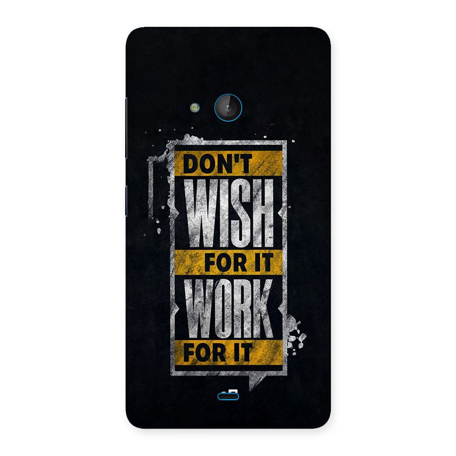 Wish Work Back Case for Lumia 540