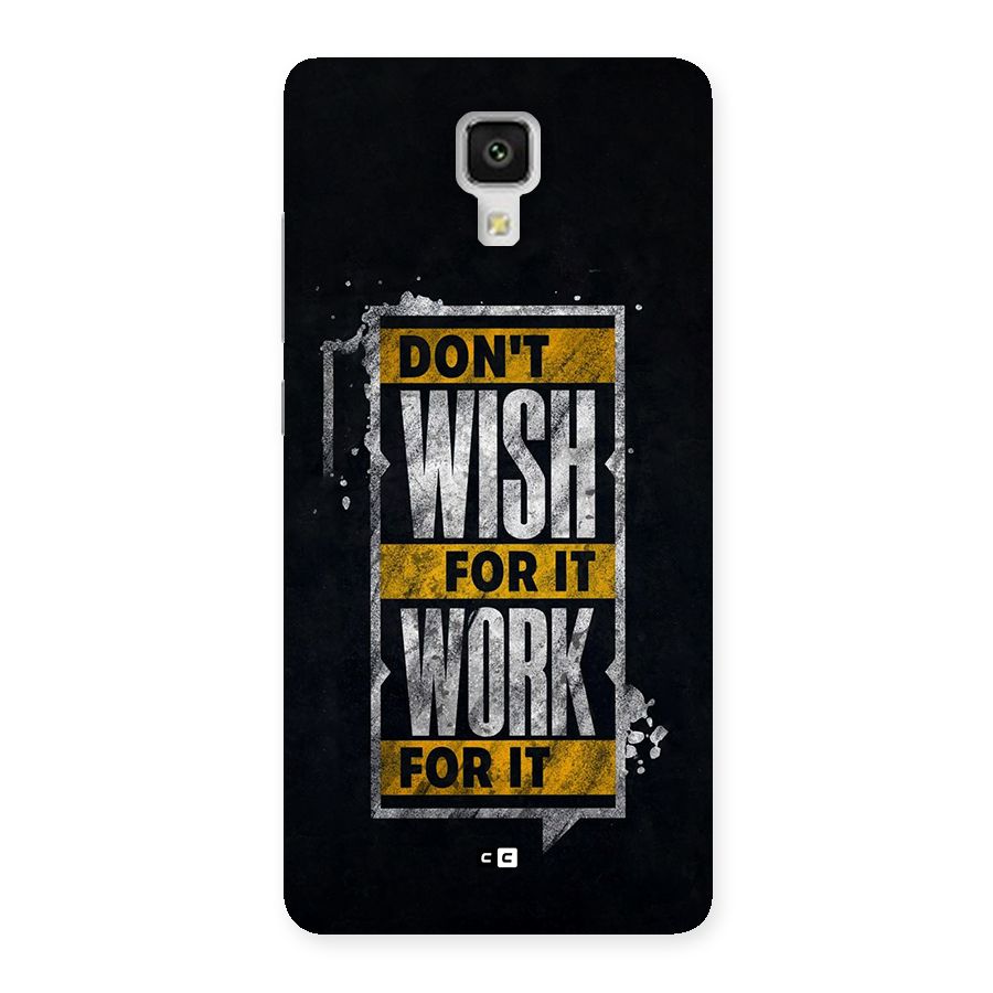 Wish Work Back Case for Mi4