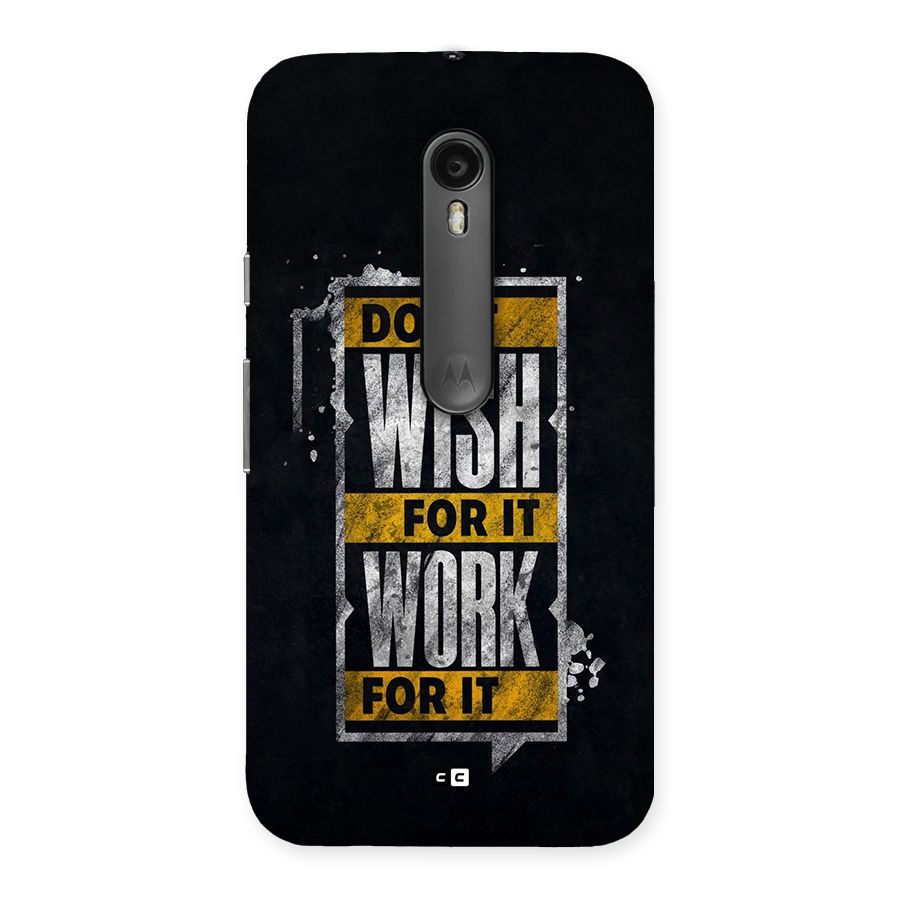 Wish Work Back Case for Moto G3
