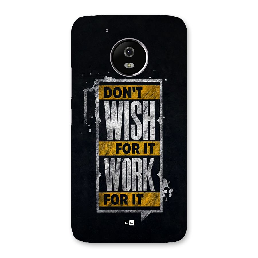 Wish Work Back Case for Moto G5