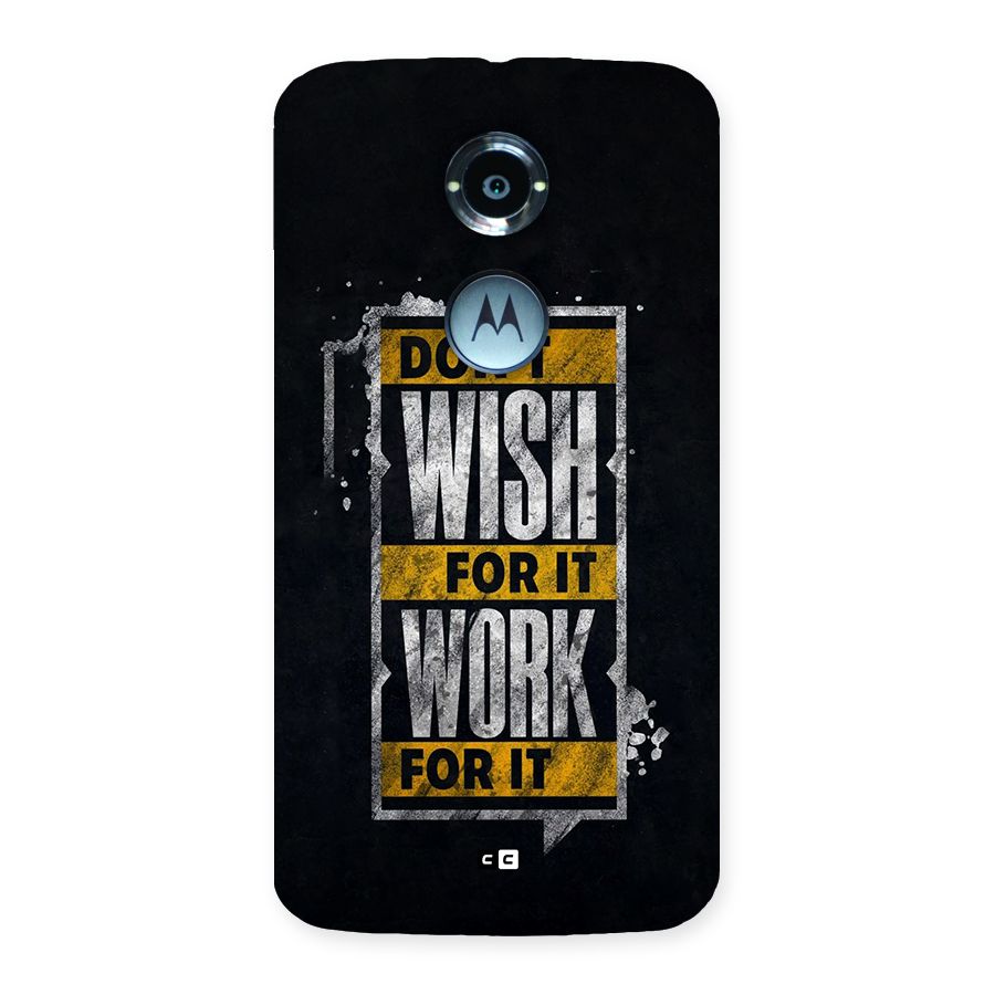 Wish Work Back Case for Moto X2