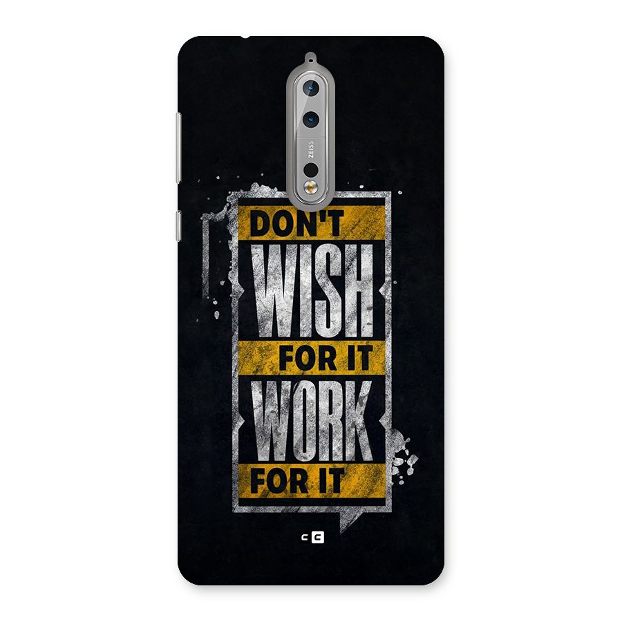Wish Work Back Case for Nokia 8