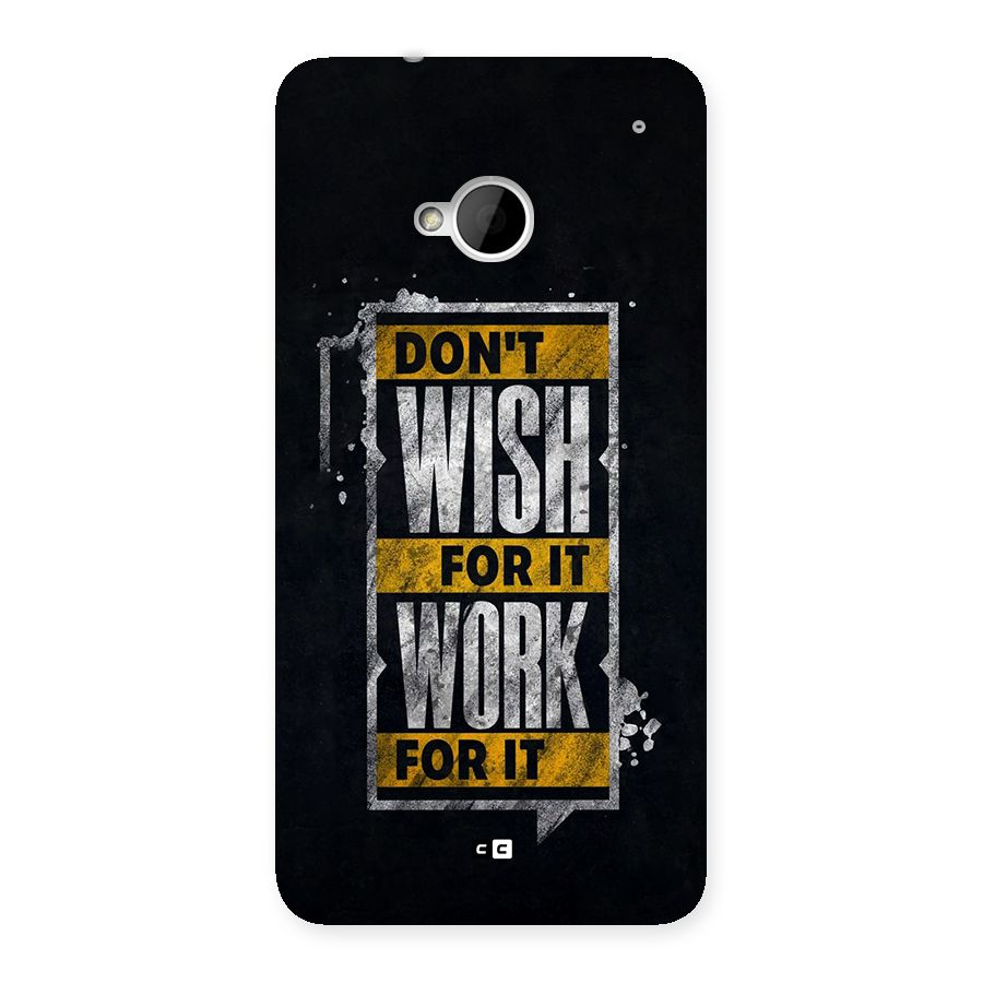 Wish Work Back Case for One M7 (Single Sim)