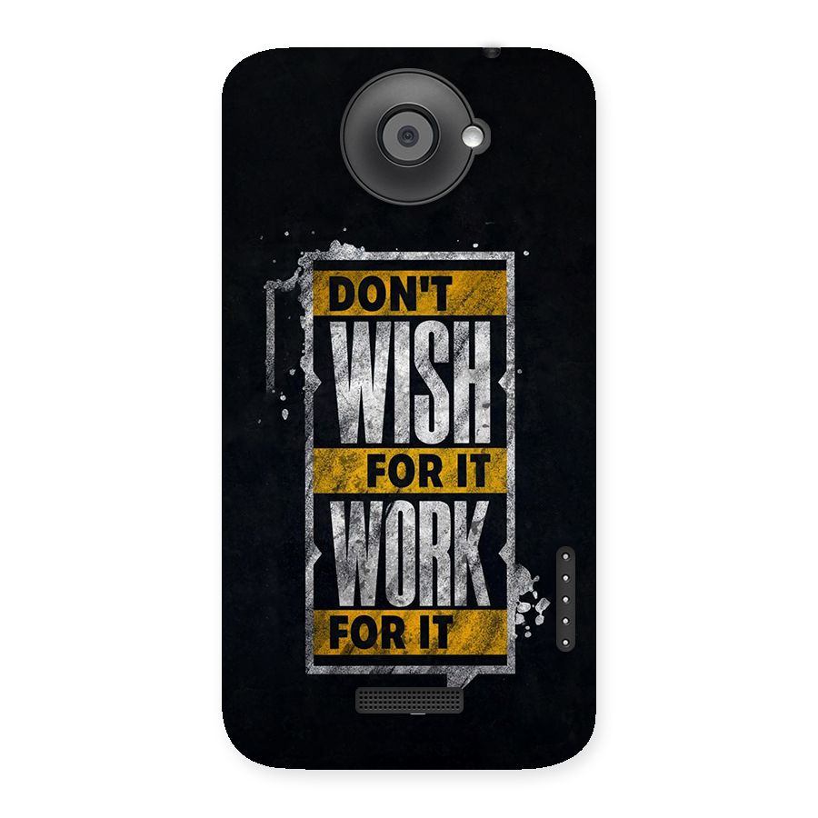 Wish Work Back Case for One X