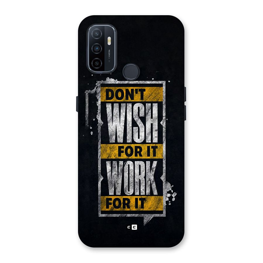 Wish Work Back Case for Oppo A32